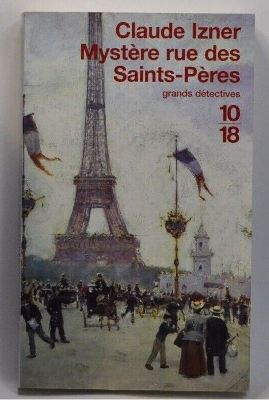 mystère rue des saints pères Claude Izner - livre