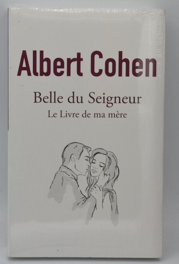 Belle du seigneur le livre de ma mère - Albert Cohen - livre