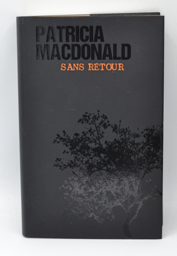 Sans retour - Patricia Macdonald - livre