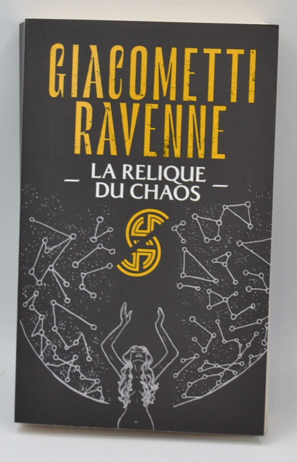 La relique du chaos - Giacometti Eric - livre