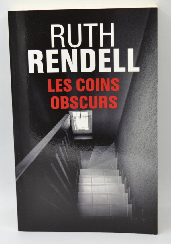 Les Coins obscurs - Ruth Rendell - Livre