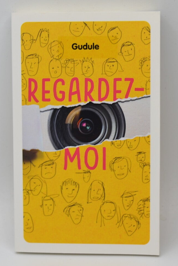 Regardez-moi - Gudule - Livre