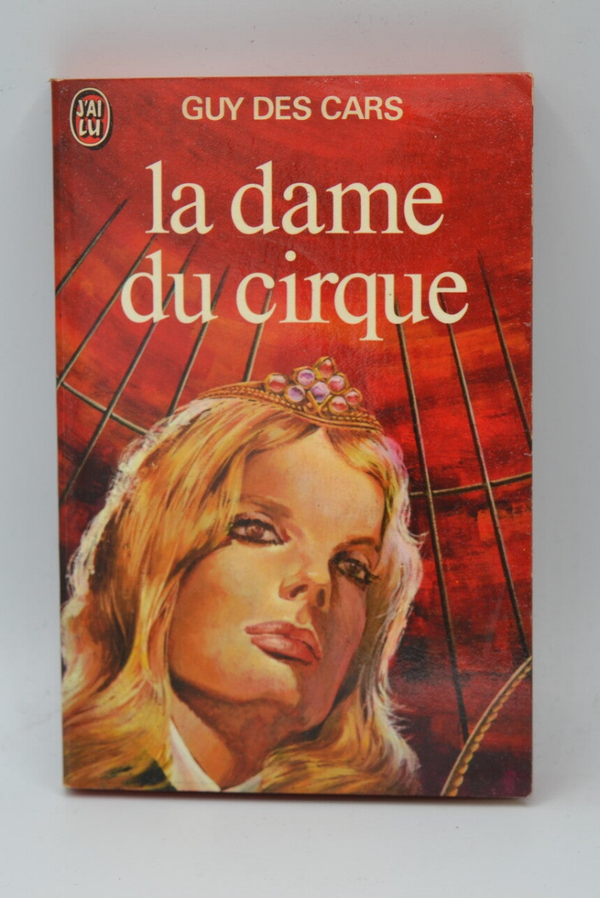 la dame du cirque - Guy des cars - livre