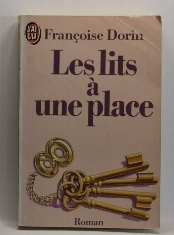 les lits à une place - Françoise Dorin - livre