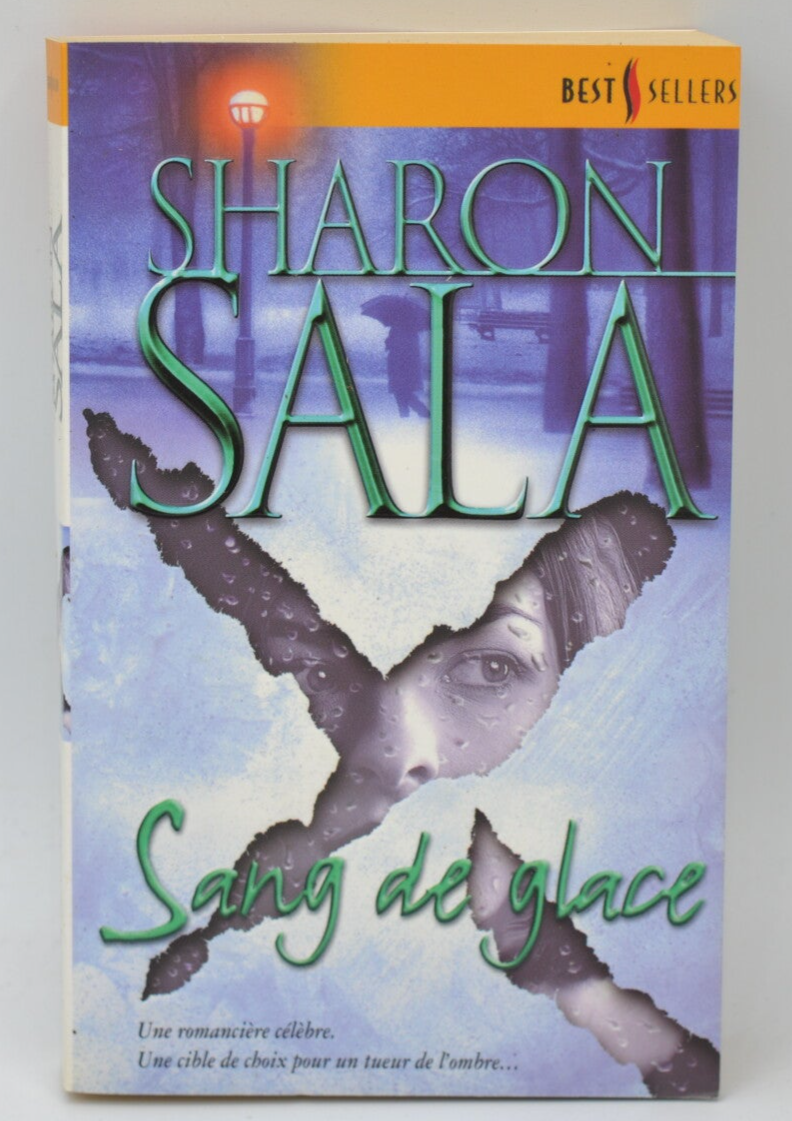 Sang de glace - Sharon Sala - 2004 - livre