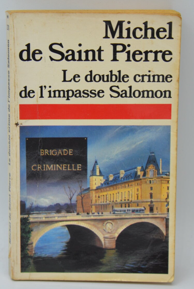 Le double crime de l'impasse salomon - Michel de Saint Pierre - 1985 - livre
