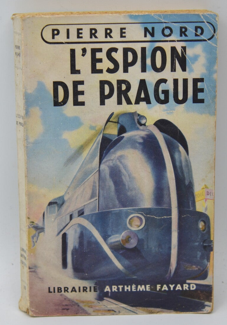 L'espion de Prague - Pierre Nord - 1957 - livre
