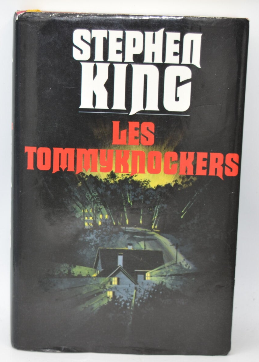 Les Tommyknockers - Stephen King - 1994 - Livre