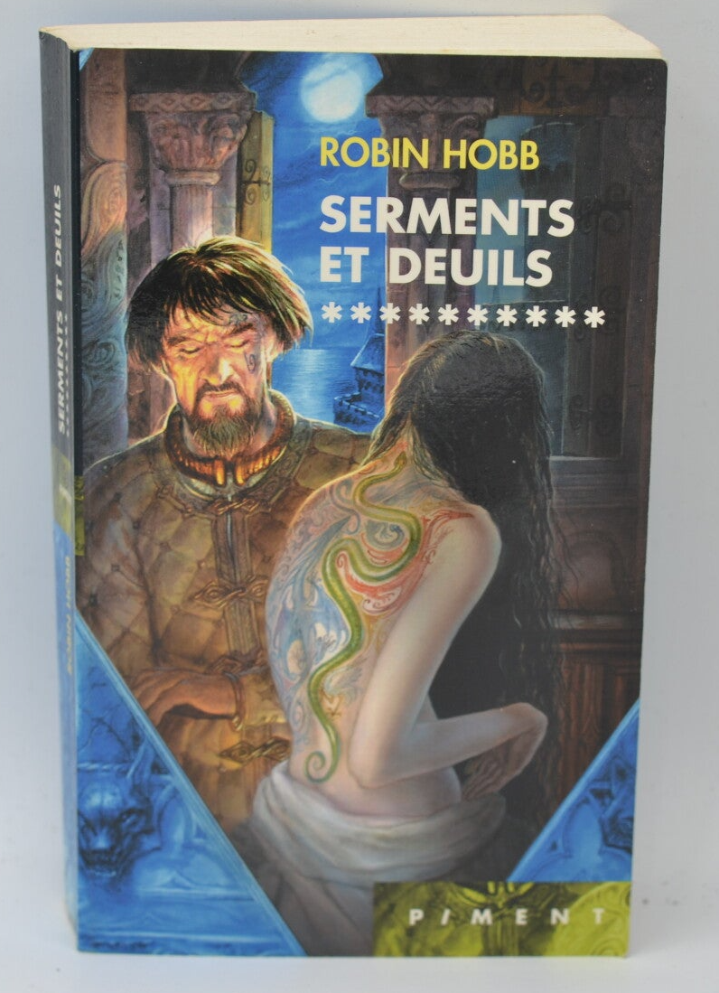 L'assassin royal, Tome 10 Serments et deuils - Hobb Robin - 2005 - livre