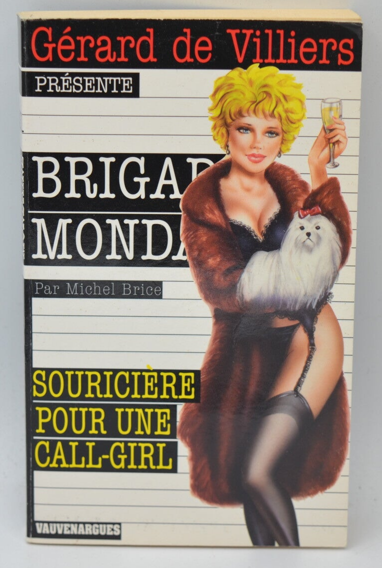 Souricière pour une call-girl - Brigade mondaine - Gérard De Villiers - 2002 - livre