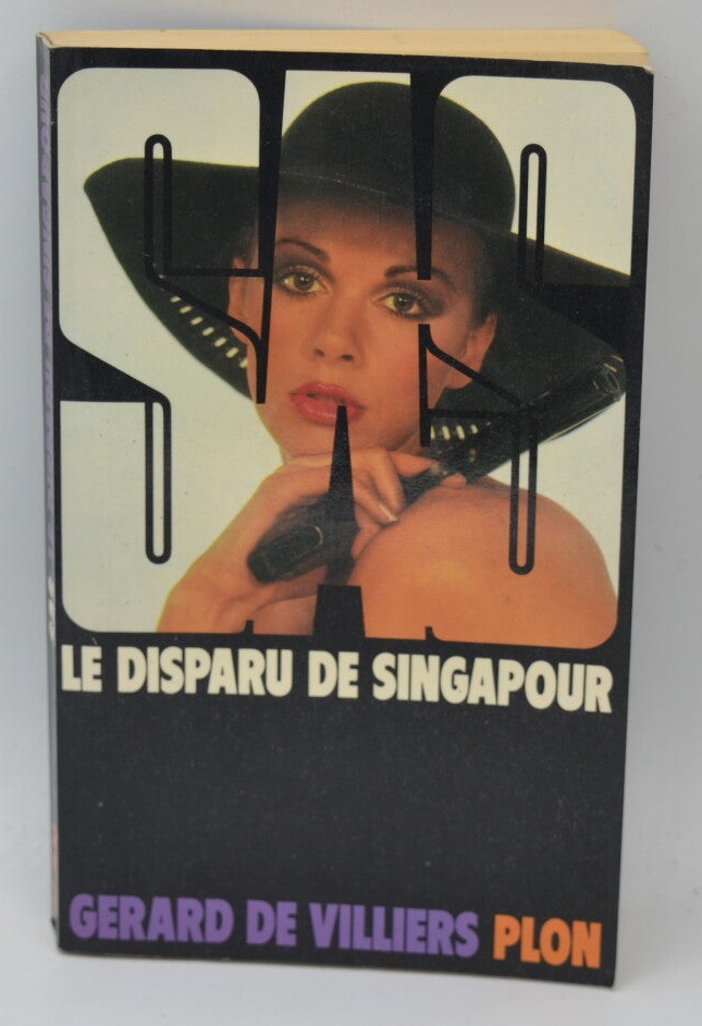Le disparu de Singapour - SAS - 1976 - tome 42 Gérard de Villiers - livre