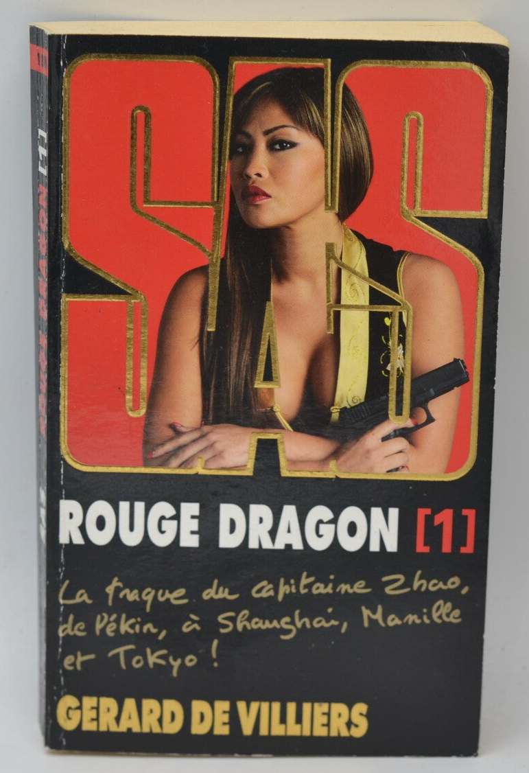 Rouge dragon tome 1 - SAS 188 - 2011 - Gérard de Villiers - livre