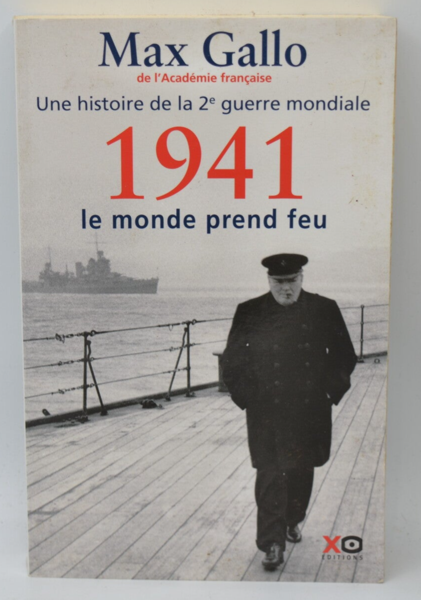1941 Le monde prend feu - Max Gallo - 2011 - livre