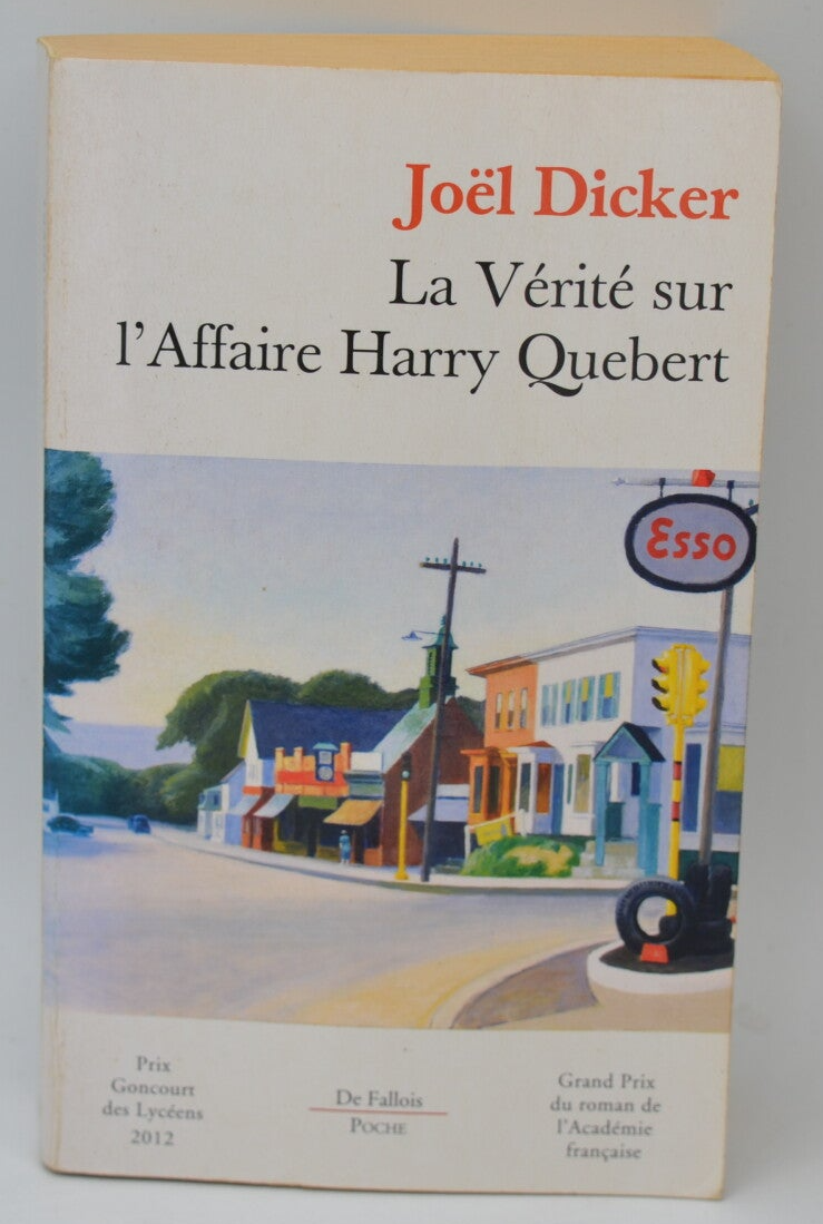 La Vérité Sur L'affaire Harry Quebert - Joël Dicker - 2014 - livre