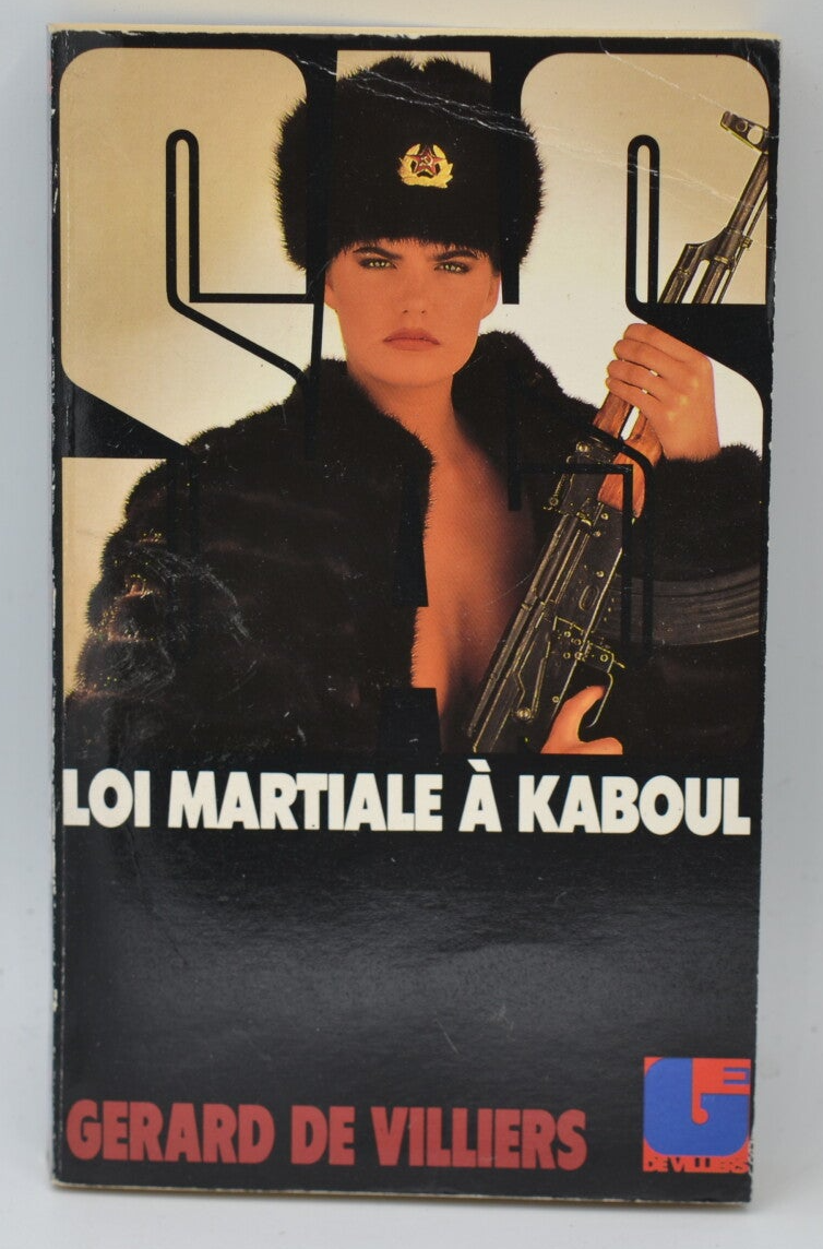 Loi Martiale À Kaboul - SAS 95 - 1989 - Gérard de Villiers - livre