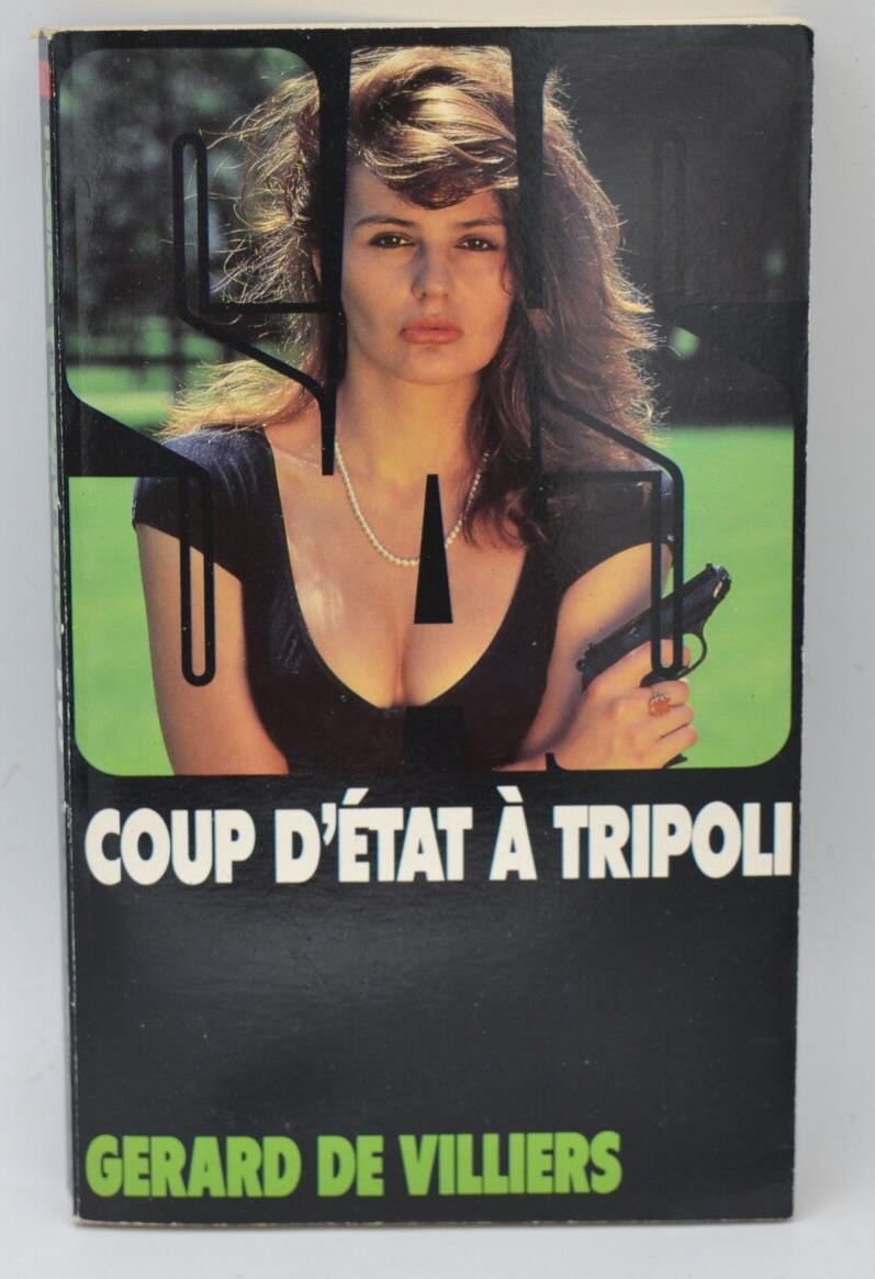 Coup d'état à Tripoli - SAS - 108 - 1992 - Gérard de Villiers - livre