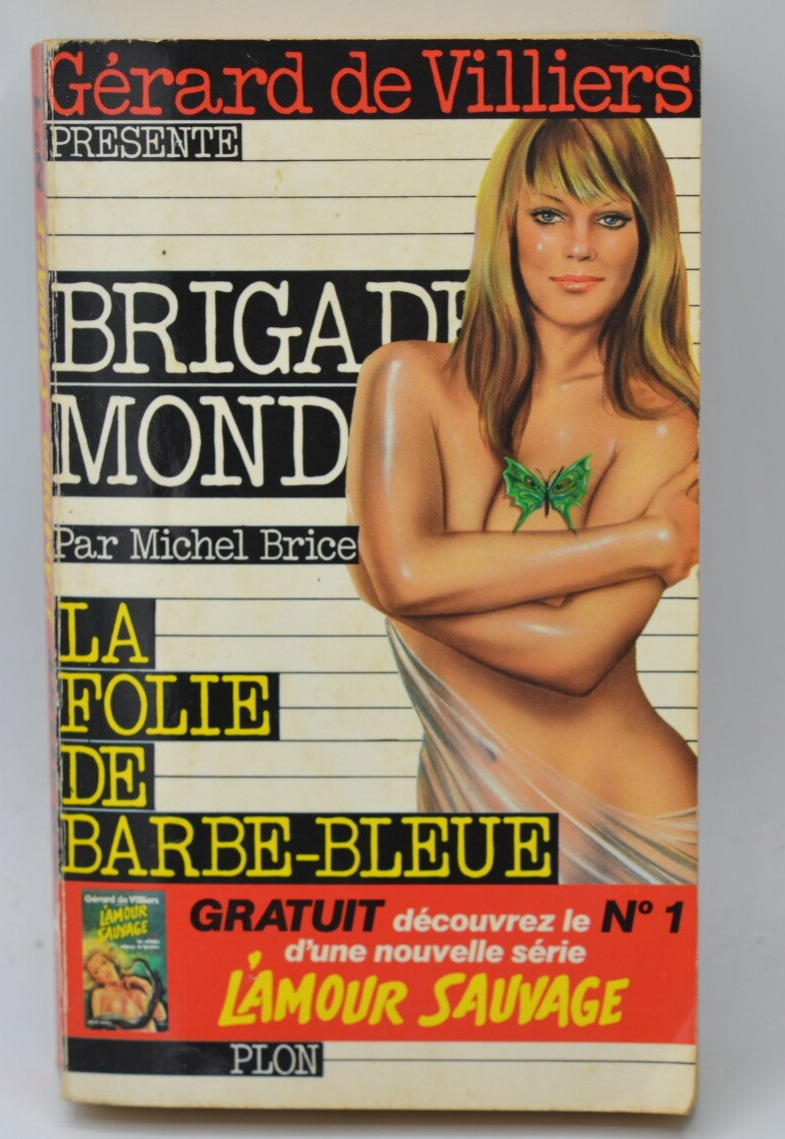 La Folie De Barbe Bleue - Brigade mondaine - Gérard De Villiers - 1984 - livre