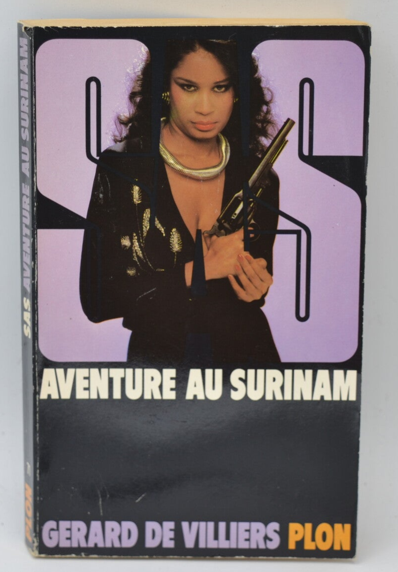 Aventure Au Surinam - SAS - 71 - 1983 - Gérard de Villiers - livre