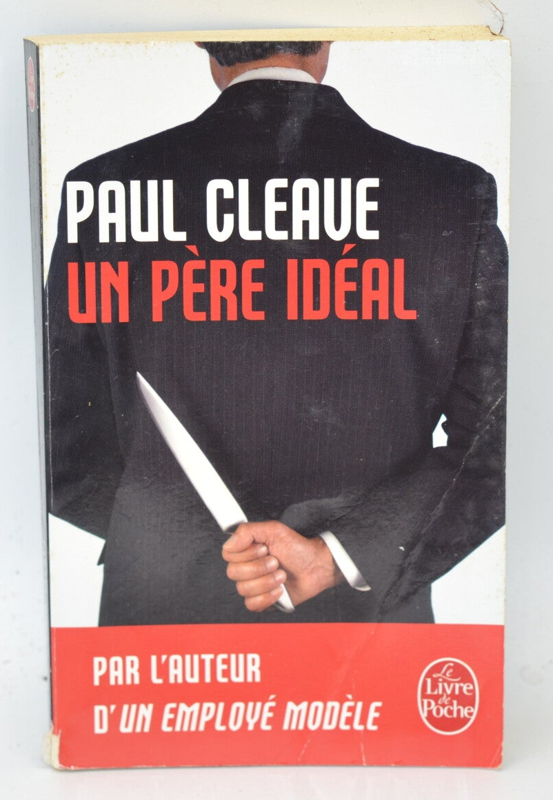 Un père idéal - Paul Cleave - 2013 - livre