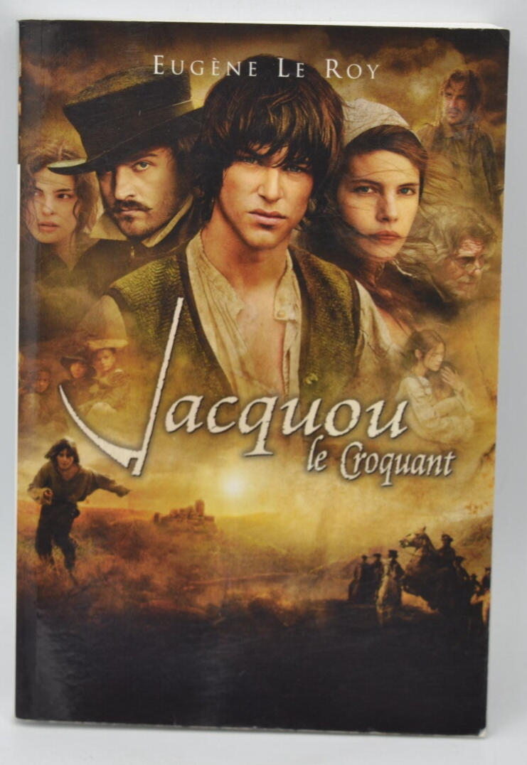 Jacquou le Croquant - Eugène Le Roy - 2007 - livre