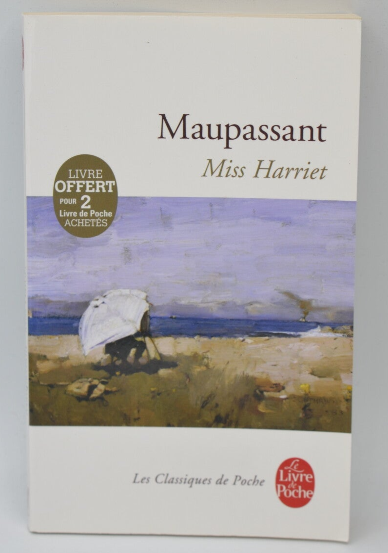 Miss Harriet - Guy de Maupassant - 2015 - livre
