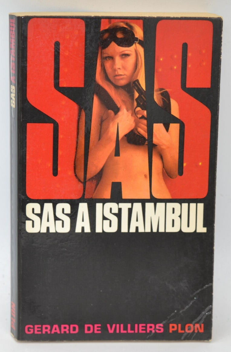 Sas à Istambul - SAS - 1971 - tome 1 Gérard de Villiers - livre