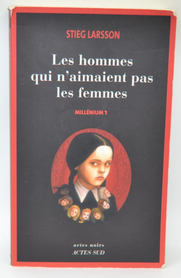 Les Hommes Qui N'aimaient Pas Les Femmes Millénium Tome 1 - Stieg Larsson - 2008 - livre