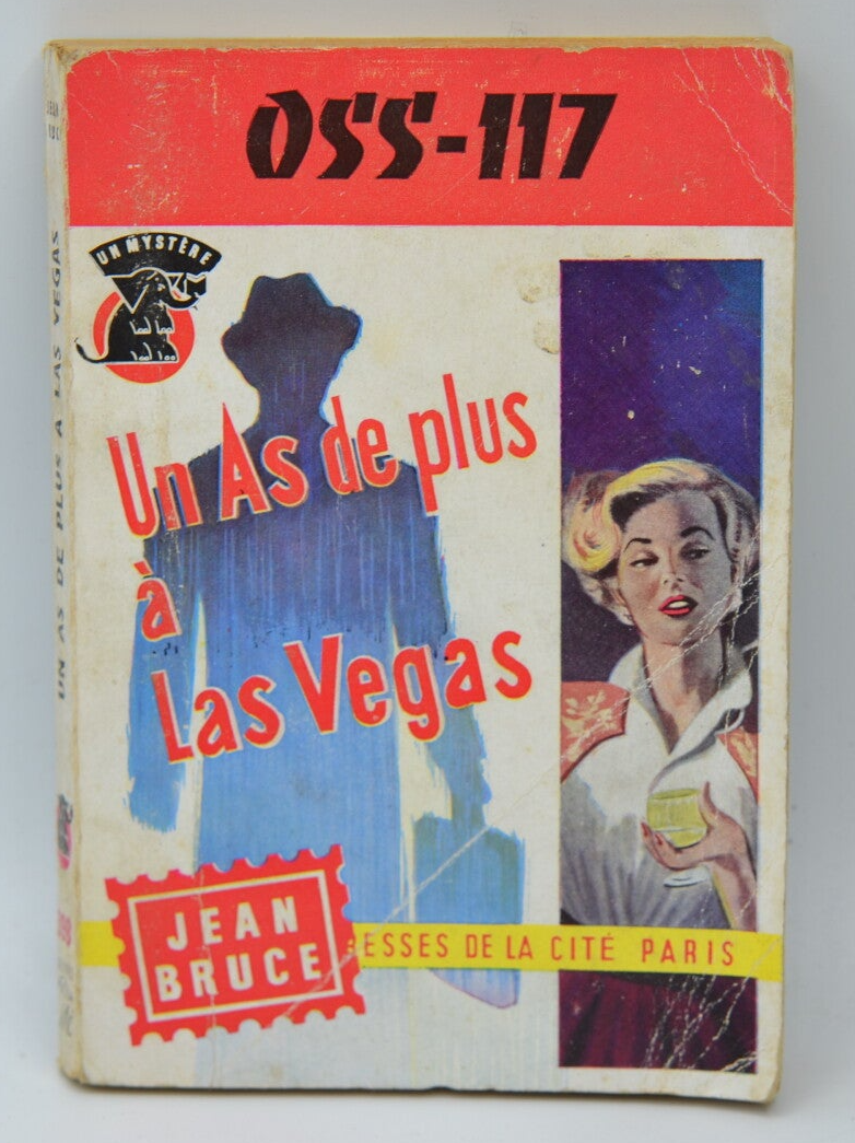 OSS 117 Un as de plus à Las Vegas - Bruce Jean - 1958 - livre