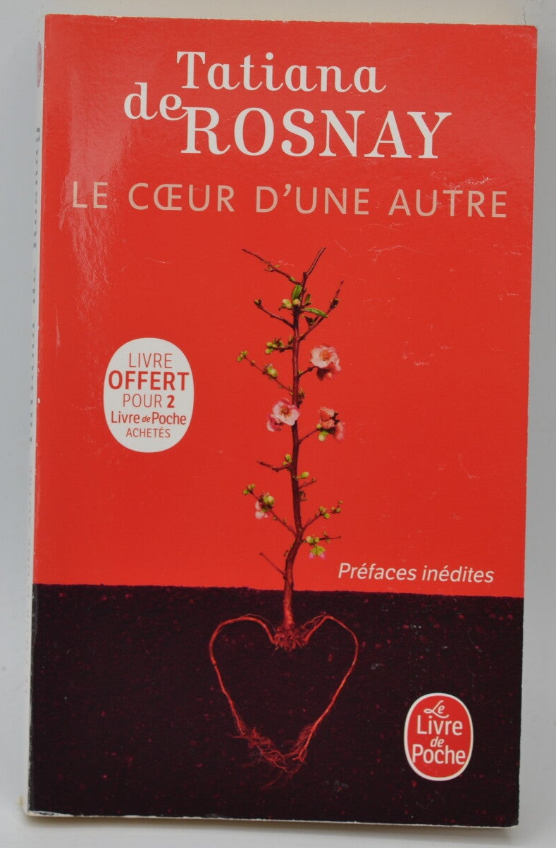 Le coeur d'une autre - Tatiana de Rosnay - 2018 - livre
