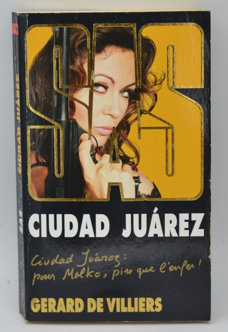 Ciudad Juarez - SAS 190 - Gérard de Villiers - livre