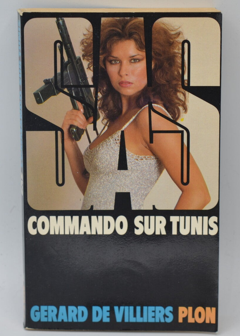 Commando sur Tunis - SAS 68 - 1982 - Gérard de Villiers - livre