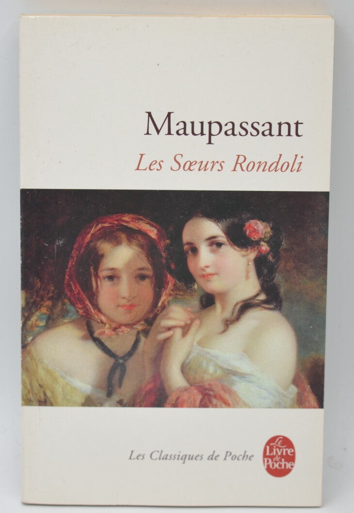 Les soeurs Rondoli - Guy de Maupassant - 2008 - livre