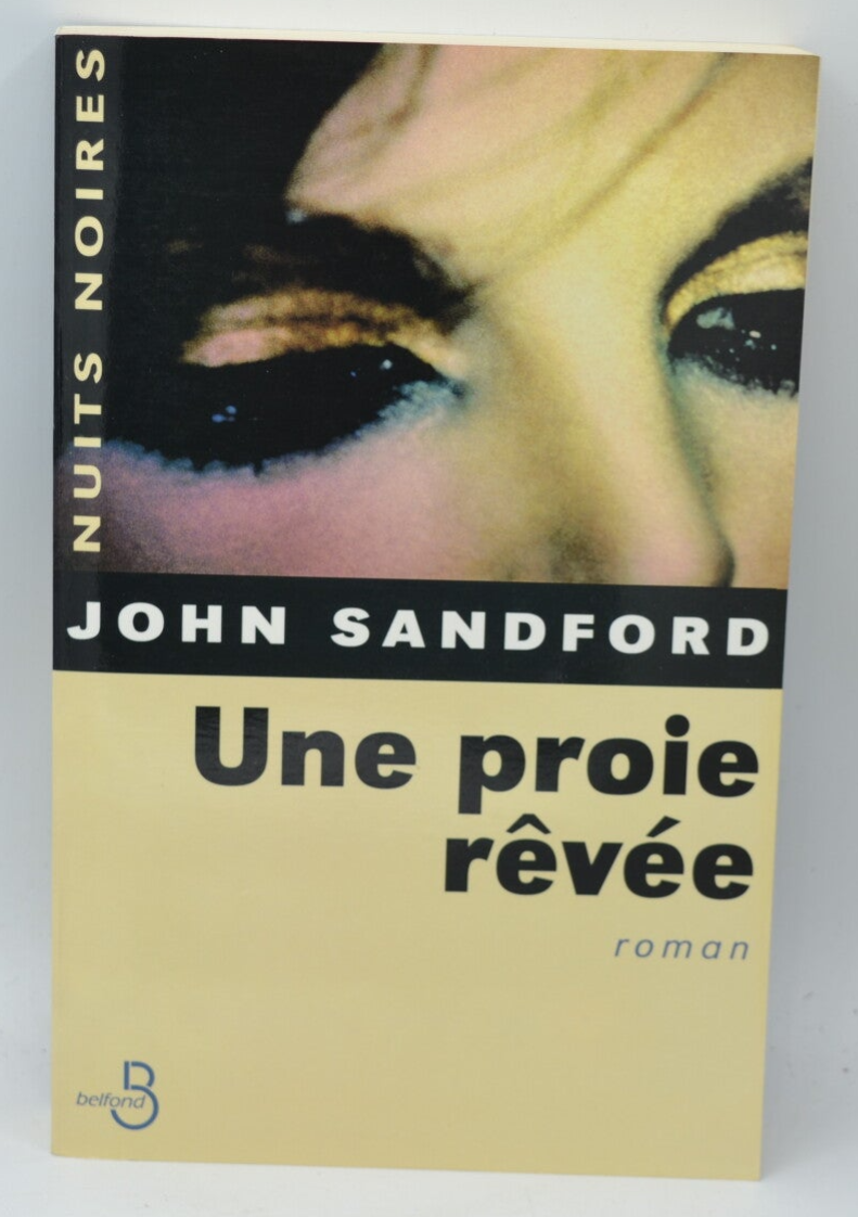 Une proie rêvée - John Sandford - 2003 - livre