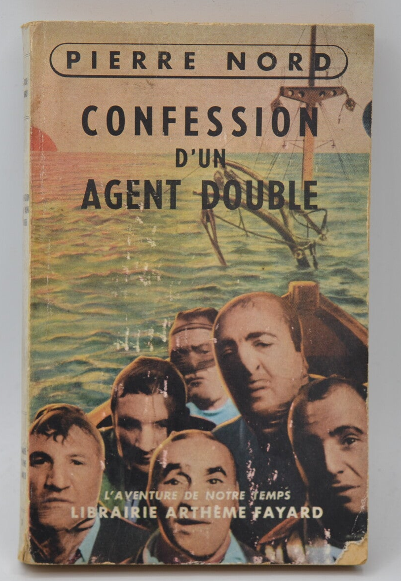 Confession d'un agent double - Pierre Nord - 1956 - livre