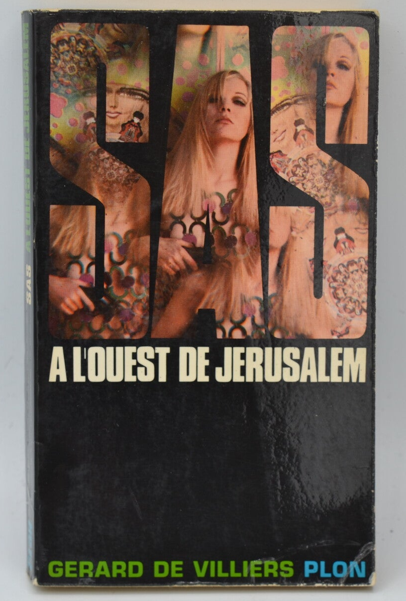A l'ouest de Jerusalem - SAS - 1970 - tome 9  Gérard de Villiers - livre