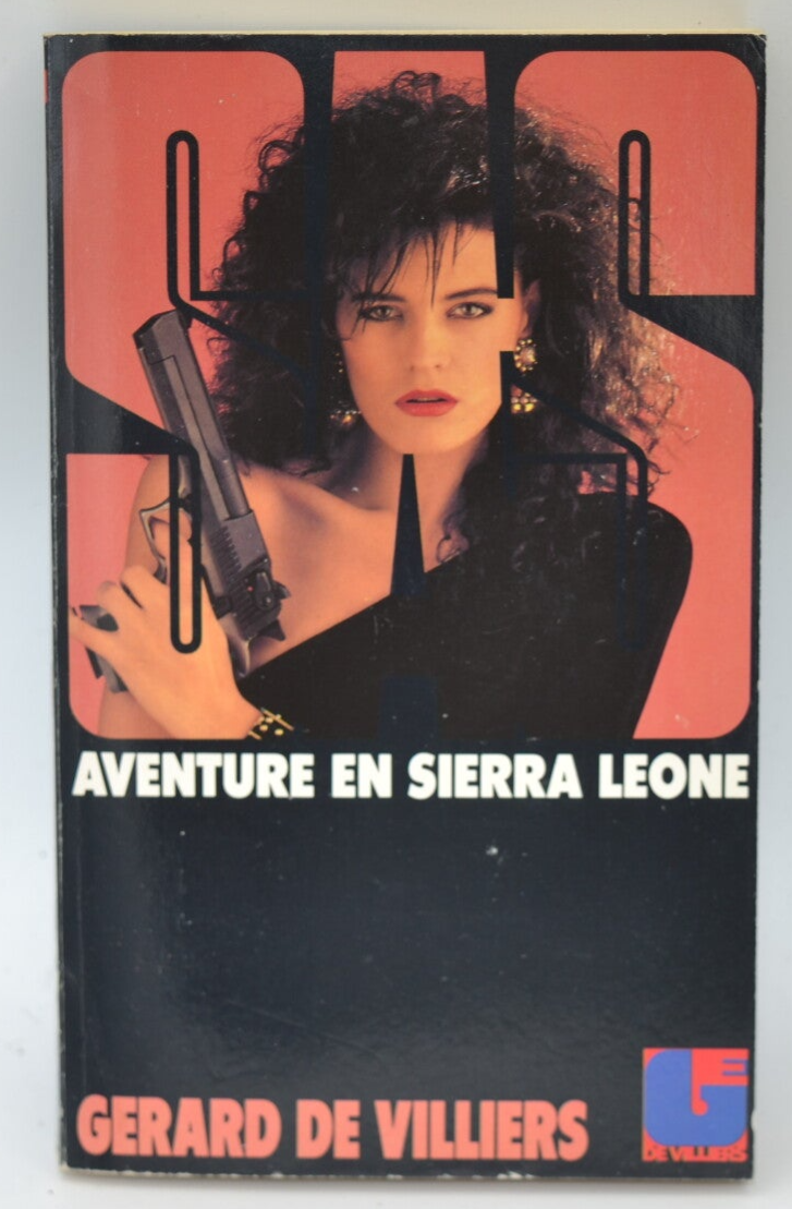 Aventures en Sierra Léone - SAS - 89 - 1988 - Gérard de Villiers - livre