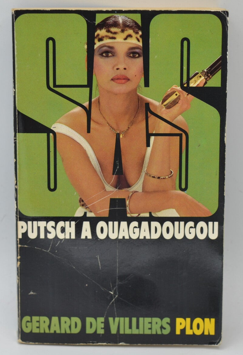 Putsch à Ouagadougou - SAS - 76 - 1984 - Gérard de Villiers - livre