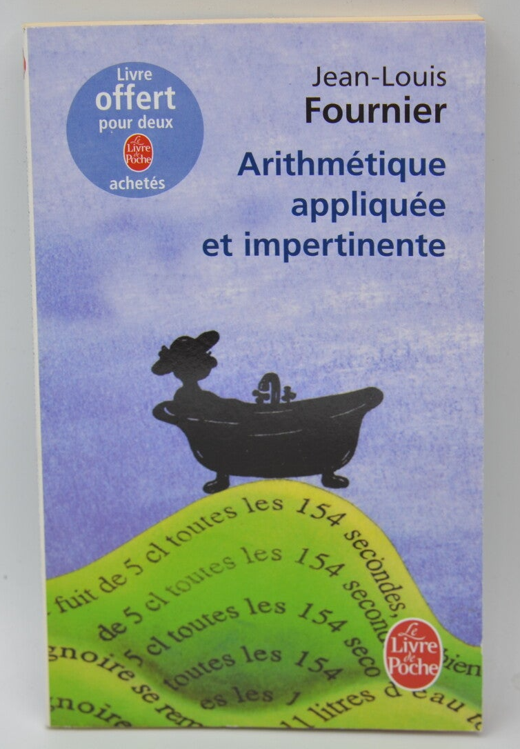 Arithmétique appliquée et impertinente - Jean-Louis Fournier - 2010 - livre