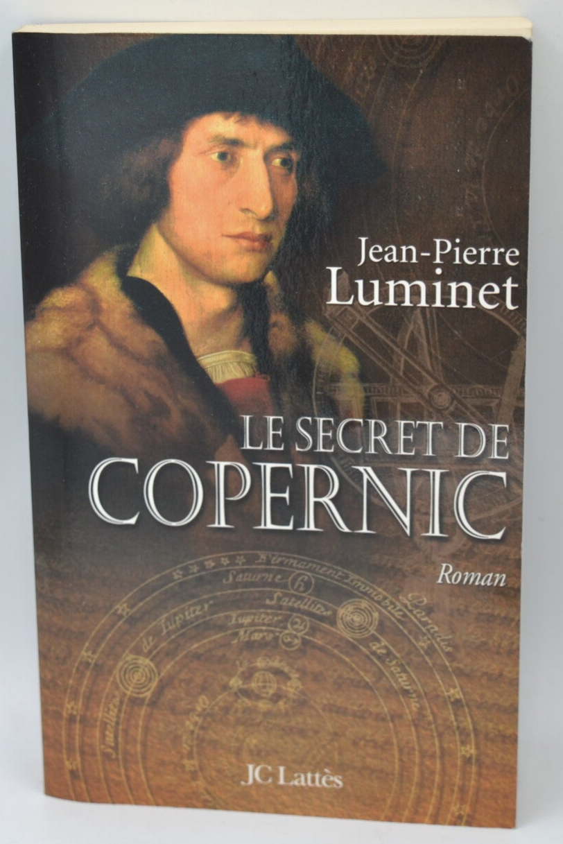 Le secret de Copernic Tome 1 Les bâtisseurs du ciel  - Jean-Pierre Luminet - 2006 - livre