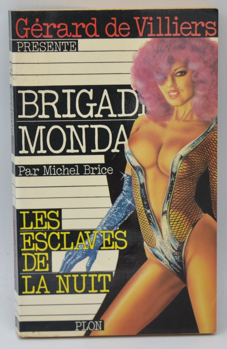 Les Esclaves de la nuit - Brigade mondaine - Gérard De Villiers - 1980 - livre