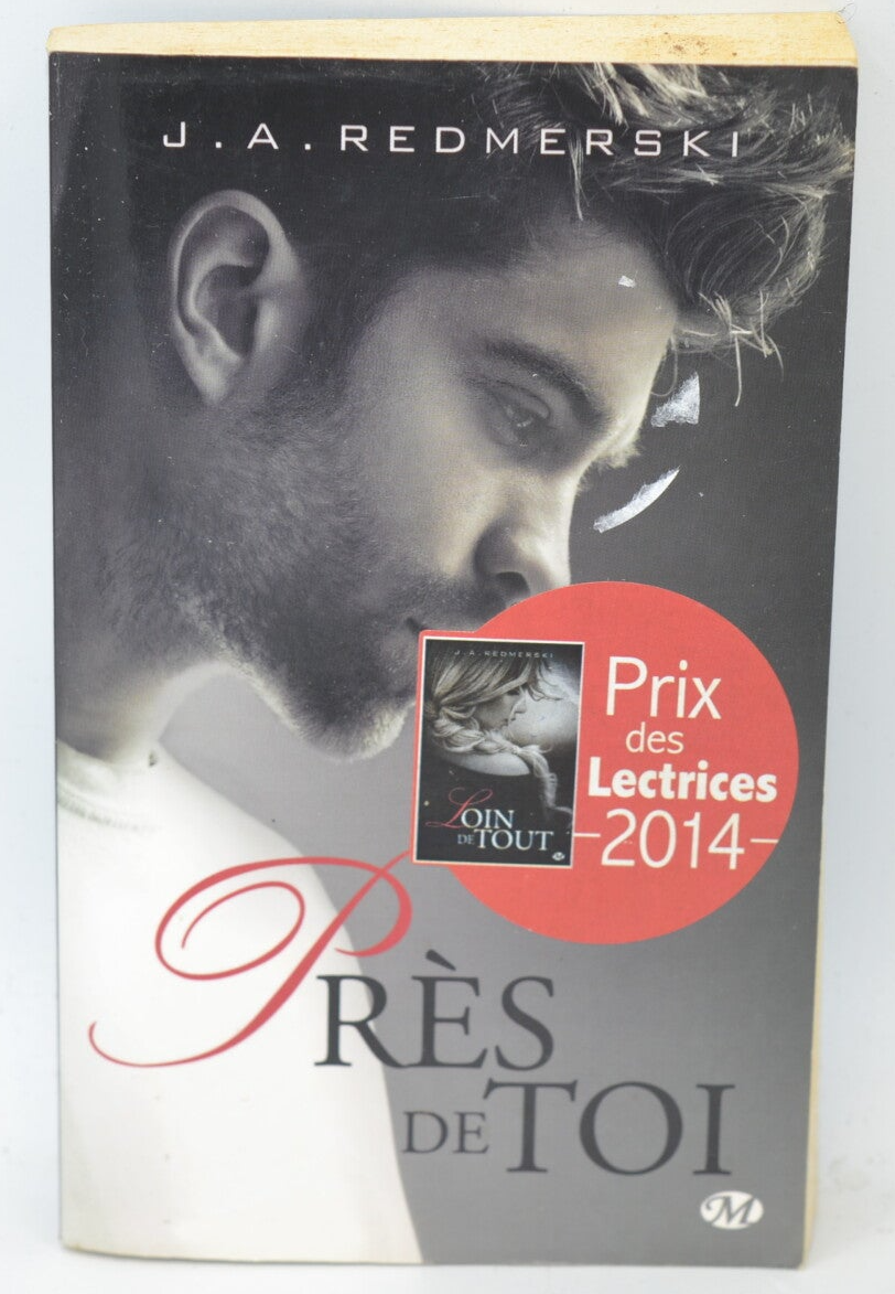 Près de toi - J.A. Redmerski - 2015 - livre