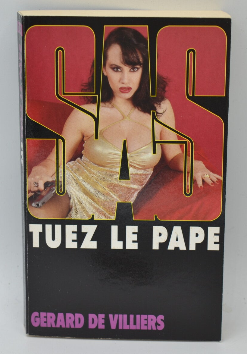 Tuez le Pape - SAS - 142 - 2001 - Gérard de Villiers - livre