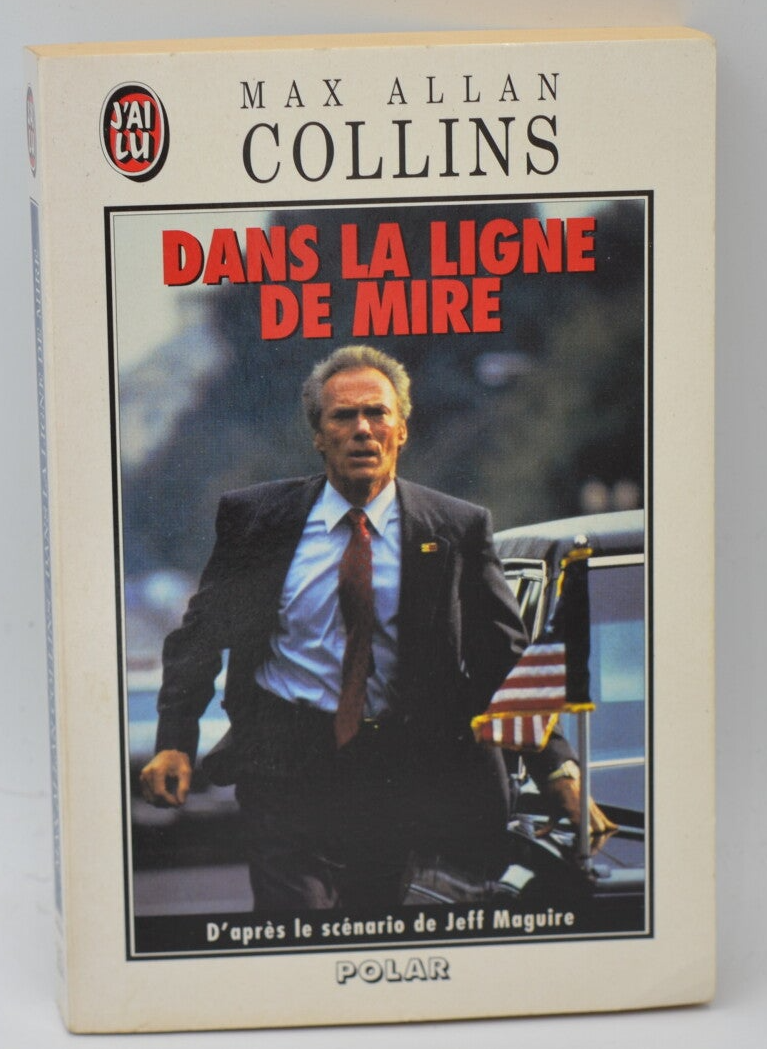 Dans la ligne de mire - Max Allan Collins - 1995 - livre