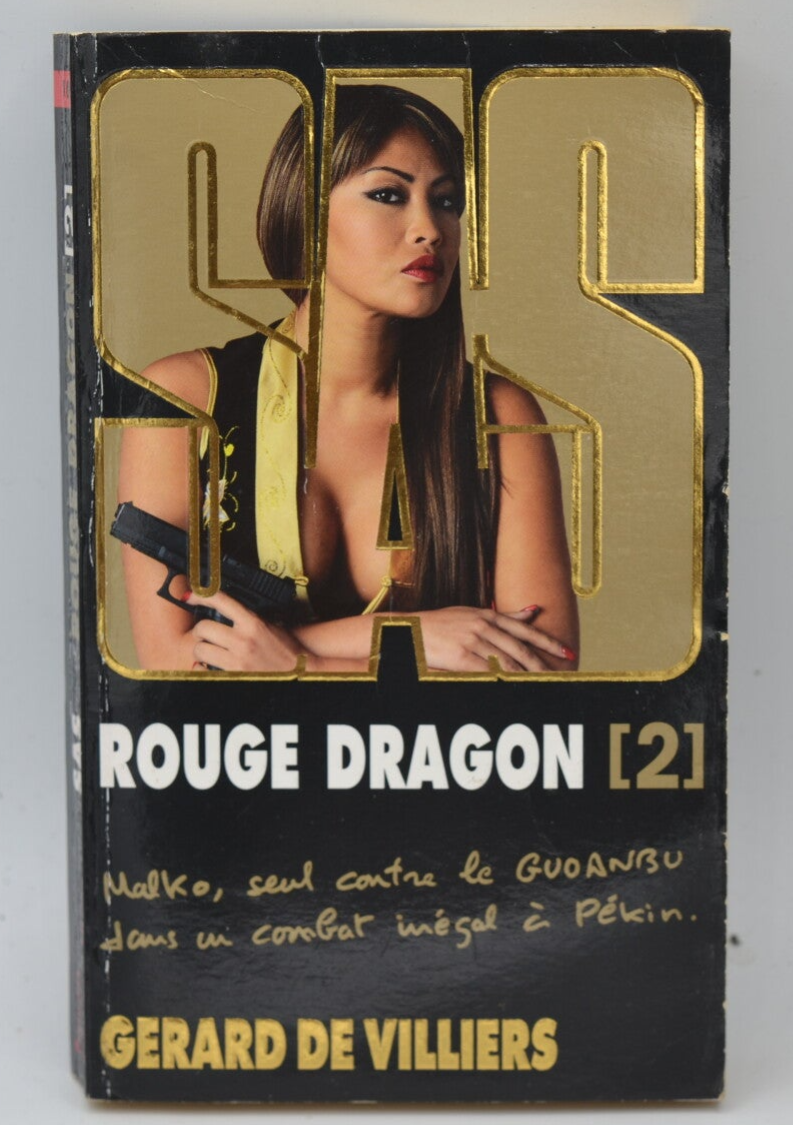 Rouge Dragon 2 - SAS 189 - Gérard de Villiers - livre