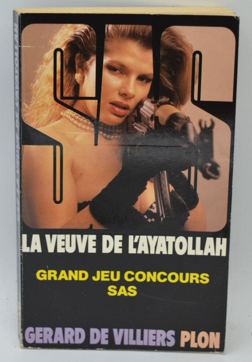 La Veuve de l'ayatollah - SAS - 78 - 1985 - Gérard de Villiers - livre