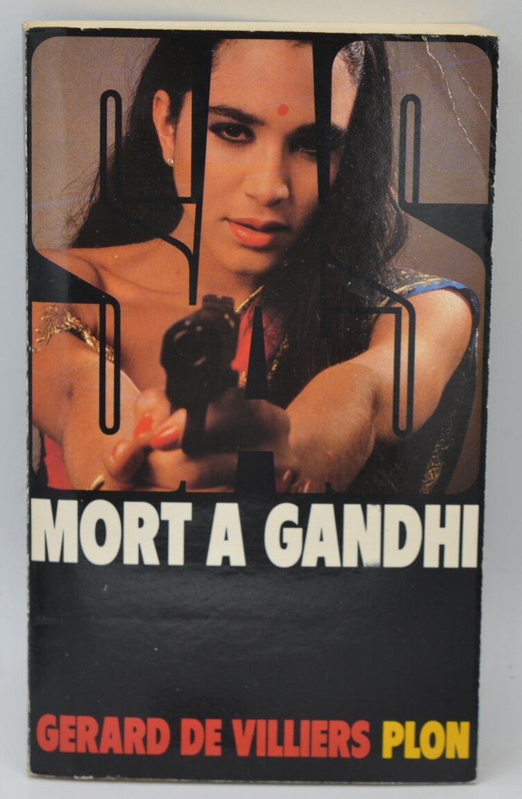 Mort a Gandhi - SAS - 81 - 1986 - Gérard de Villiers - livre