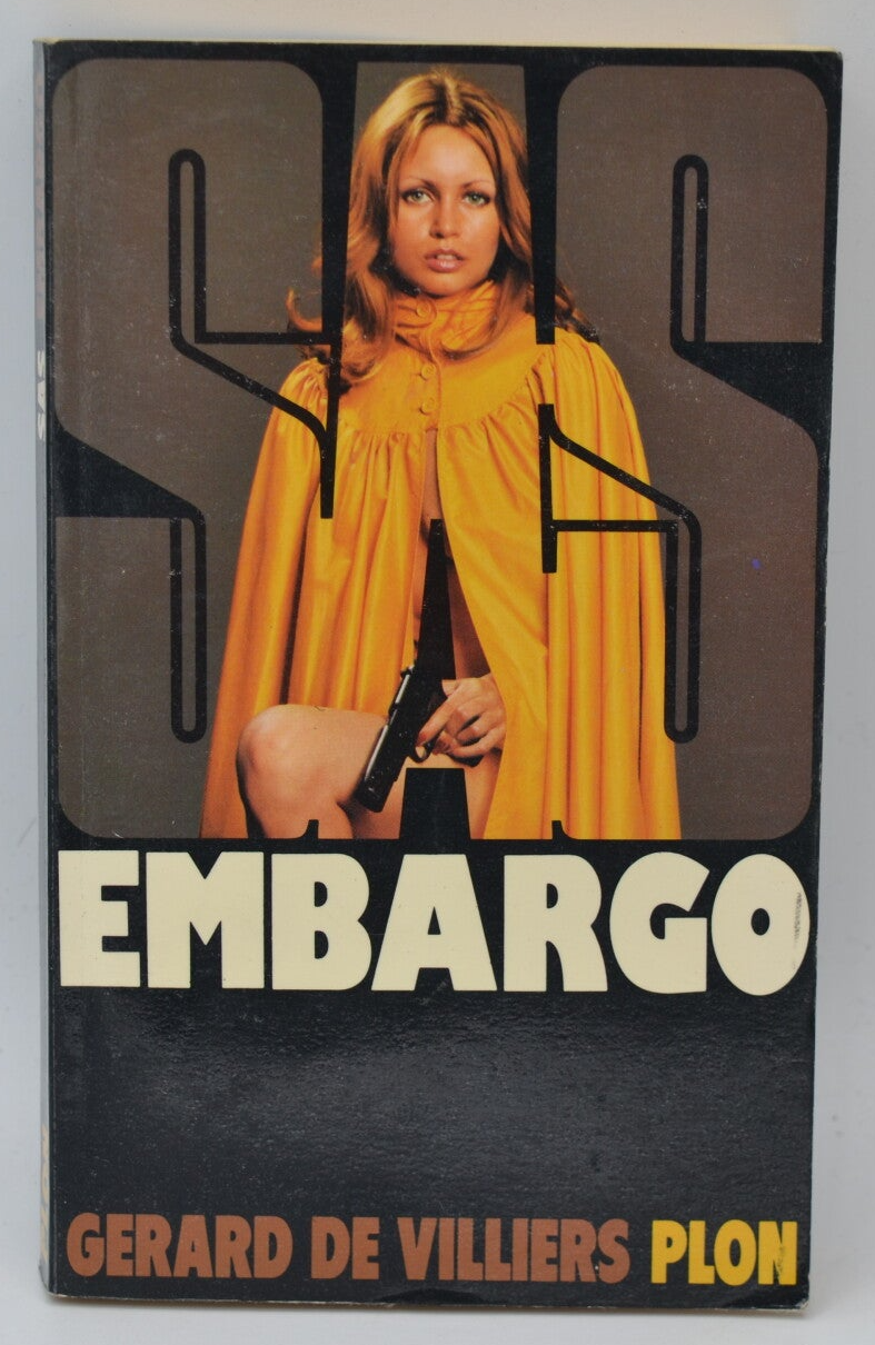 Embargo - SAS - 1976 - tome 41 Gérard de Villiers - livre
