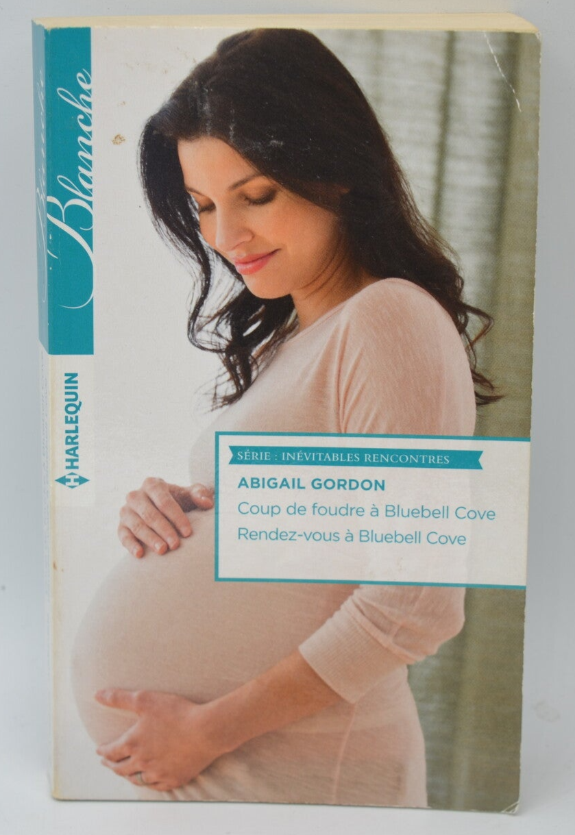 Coup de foudre à Bluebell Cove  Rendez-vous à Bluebell Cove - Abigail Gordon - 2016 - livre Harlequin