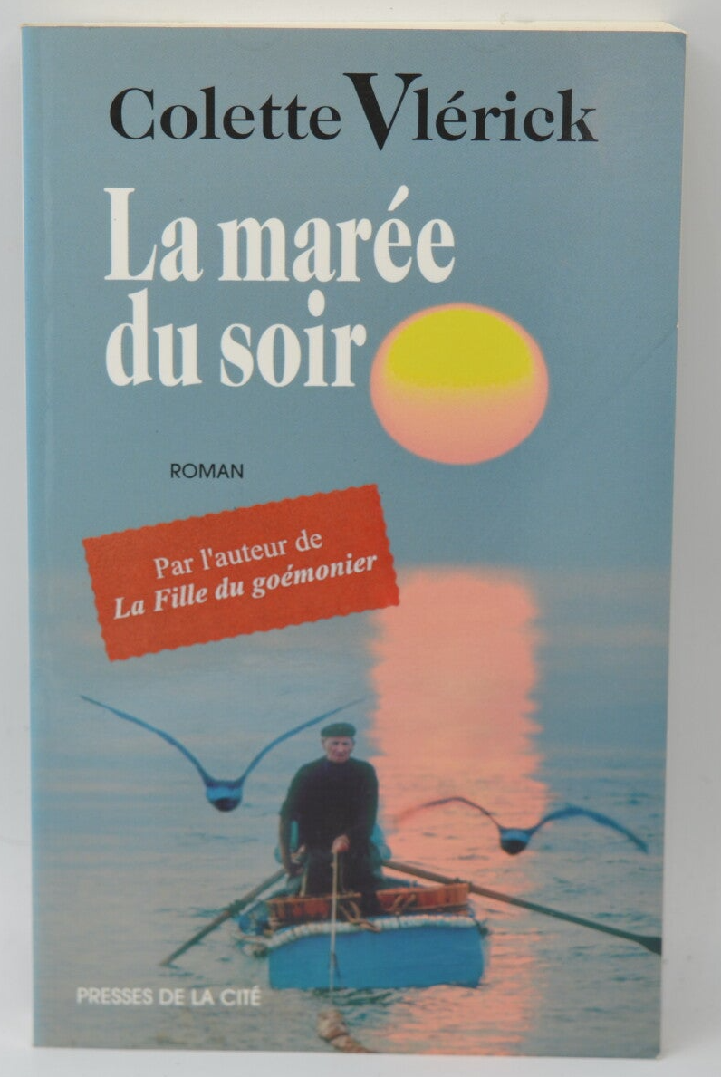 La marée du soir - Colette Vlérick - 2000 - livre