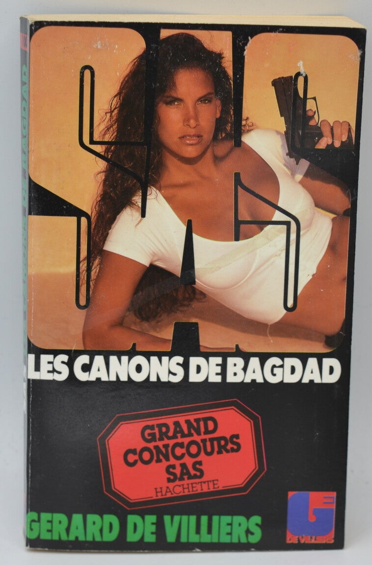 Les Canons De Bagdad - SAS 100 - 1990 - Gérard de Villiers - livre